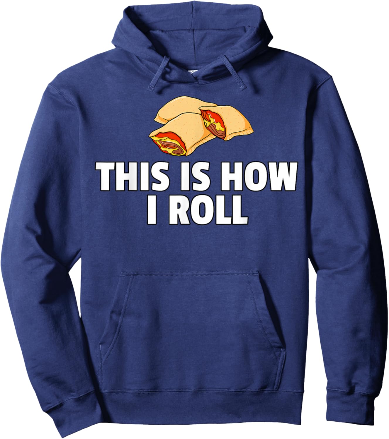 Pizza Rolls Funny Cheese Snack Hoodie - Hoodie | Navy