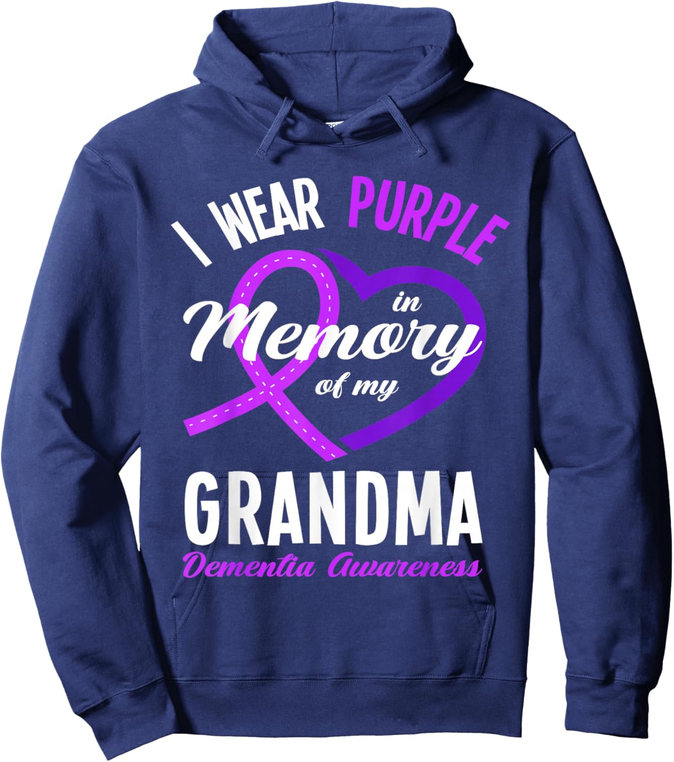I Wear Purple in Memory for My Grandma Dementia Awareness Hoodie - Hoodie | Navy