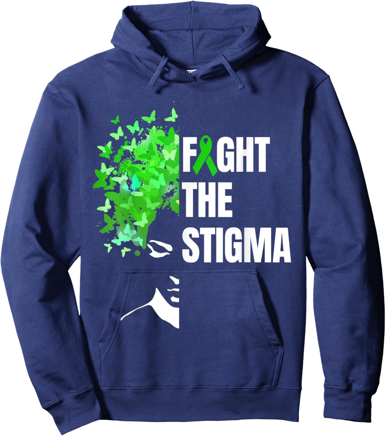 Fight The Stigma | Mental Health Awareness Month Green Hoodie - Hoodie | Navy