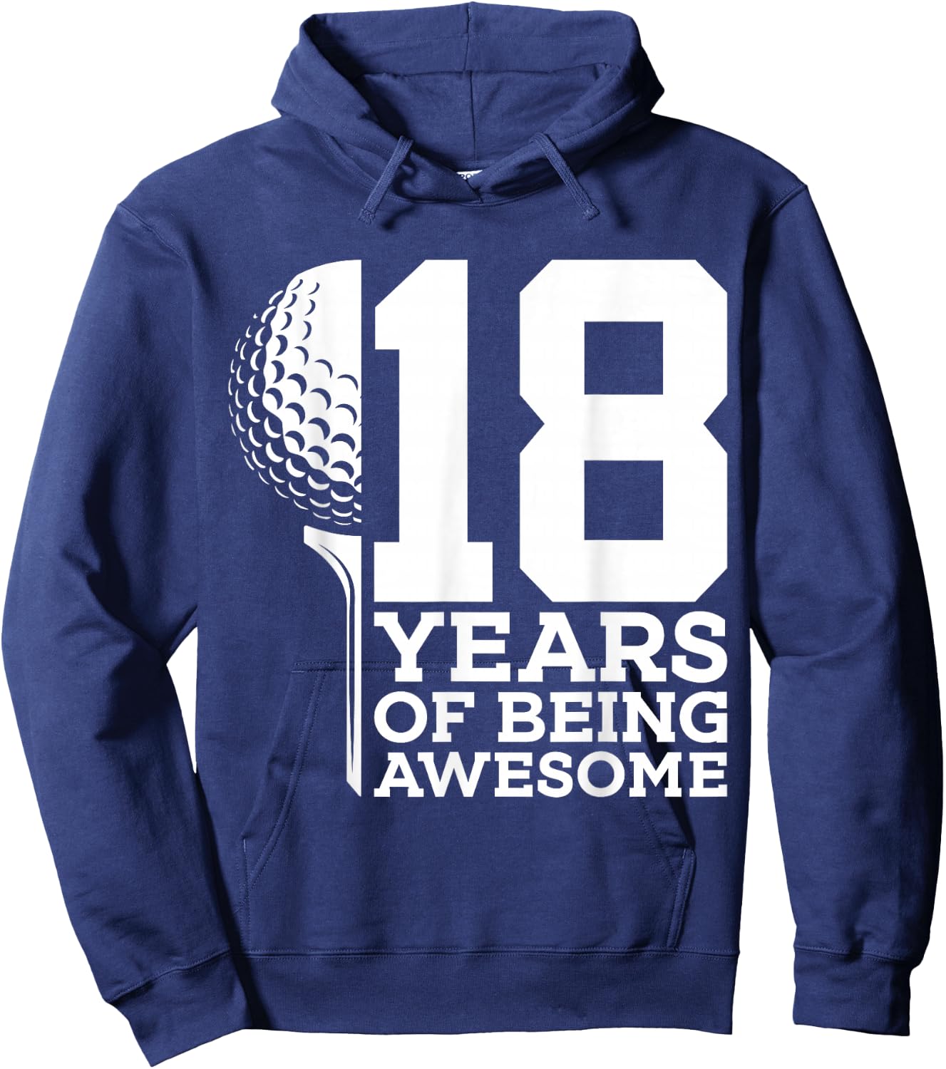 18 Years of Being Awesome Golf 18th Birthday Hoodie - Hoodie | Navy