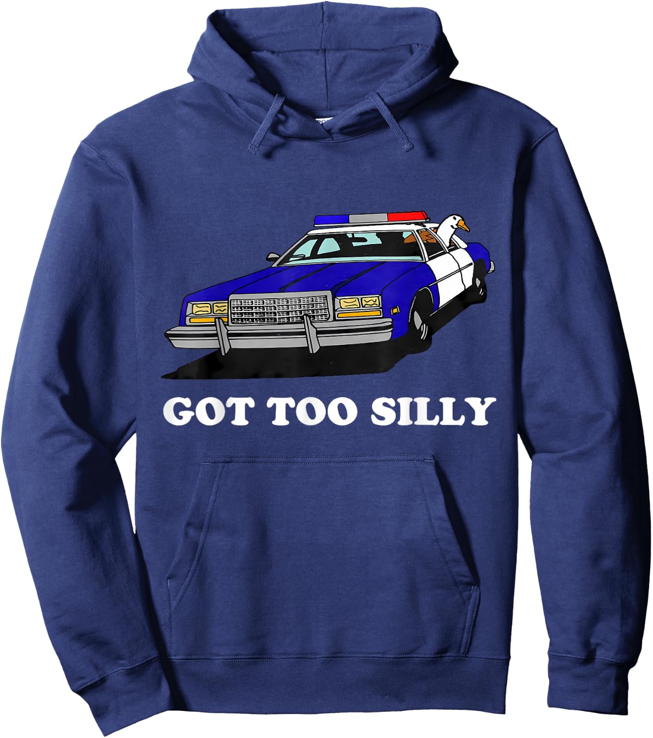 Funny Got Too Silly Goose Apparel Hoodie - Hoodie | Navy