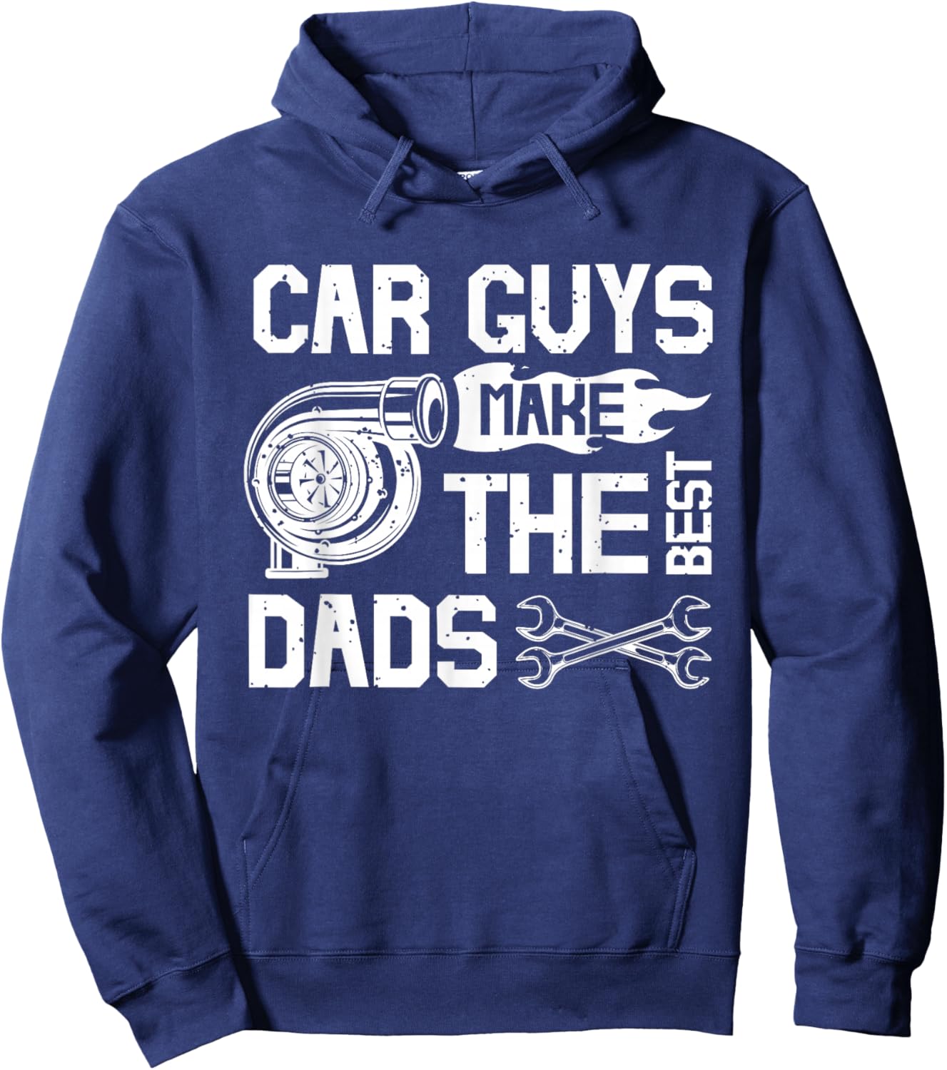 Car Guys Make The Best Dads Fathers Day Mechanic Dad Hoodie - Hoodie | Navy