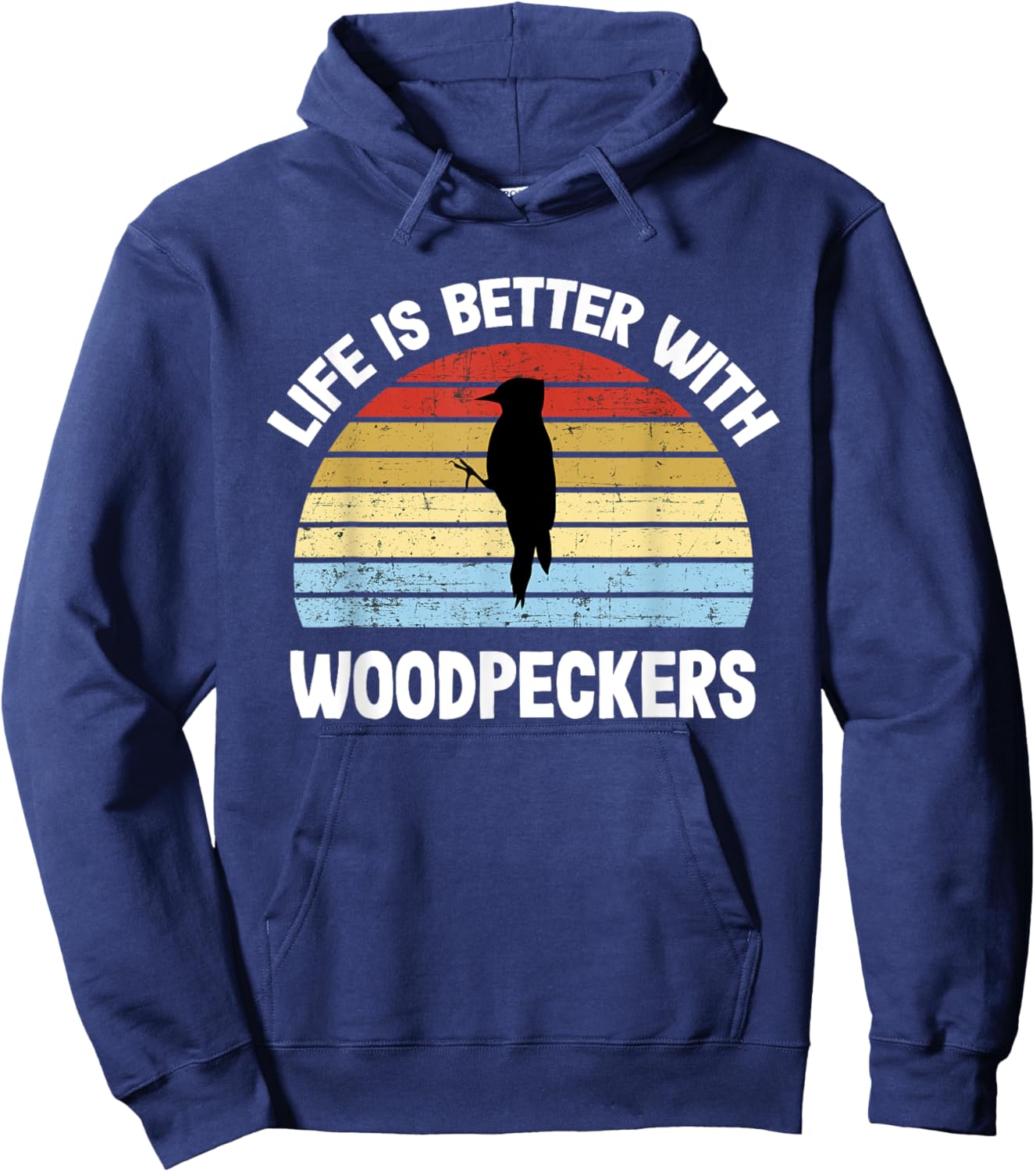 Woodpecker | Life is Better With Woodpeckers Hoodie - Hoodie | Navy