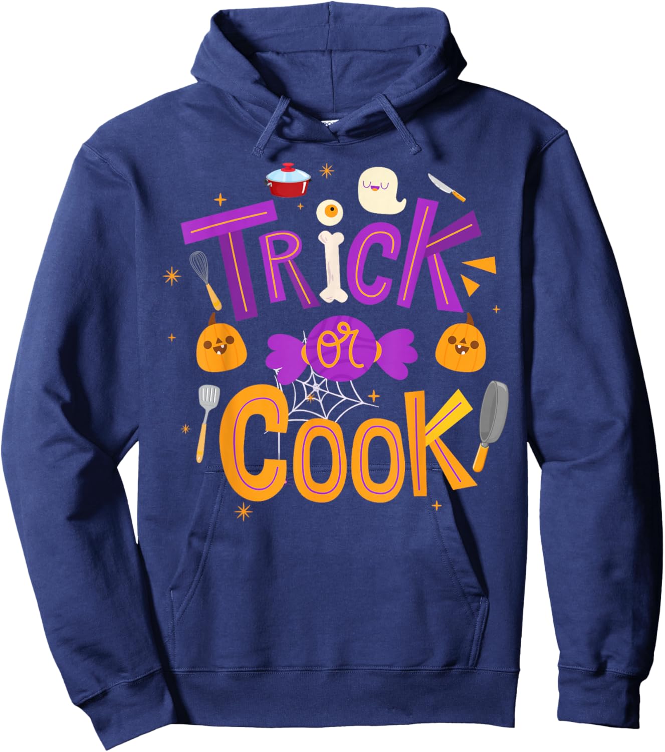 Trick Or Cook Funny Trick Or Treating Chef Cooking Halloween Hoodie - Hoodie | Navy