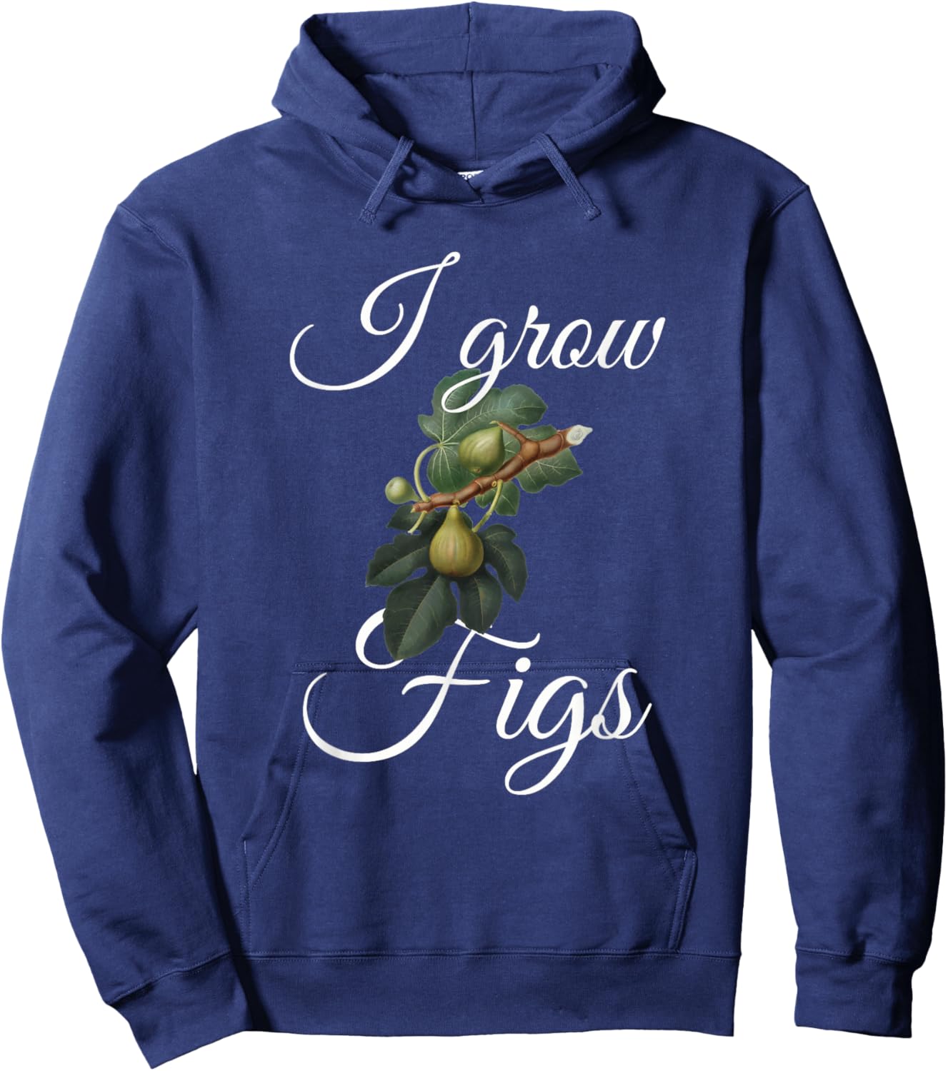 I grow figs fig lover and fig tree grower Hoodie - Hoodie | Navy
