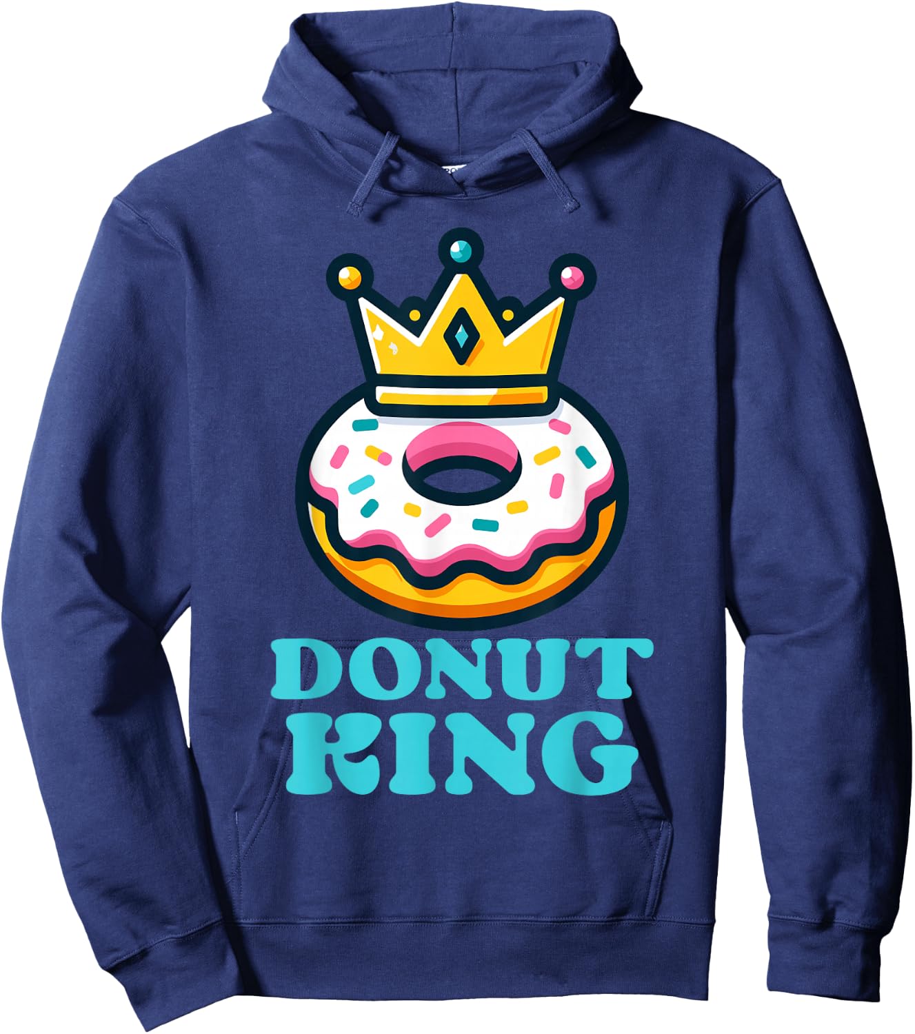 Donut King Doughnuts Funny Donut Lover Cute Donut Hoodie - Hoodie | Navy