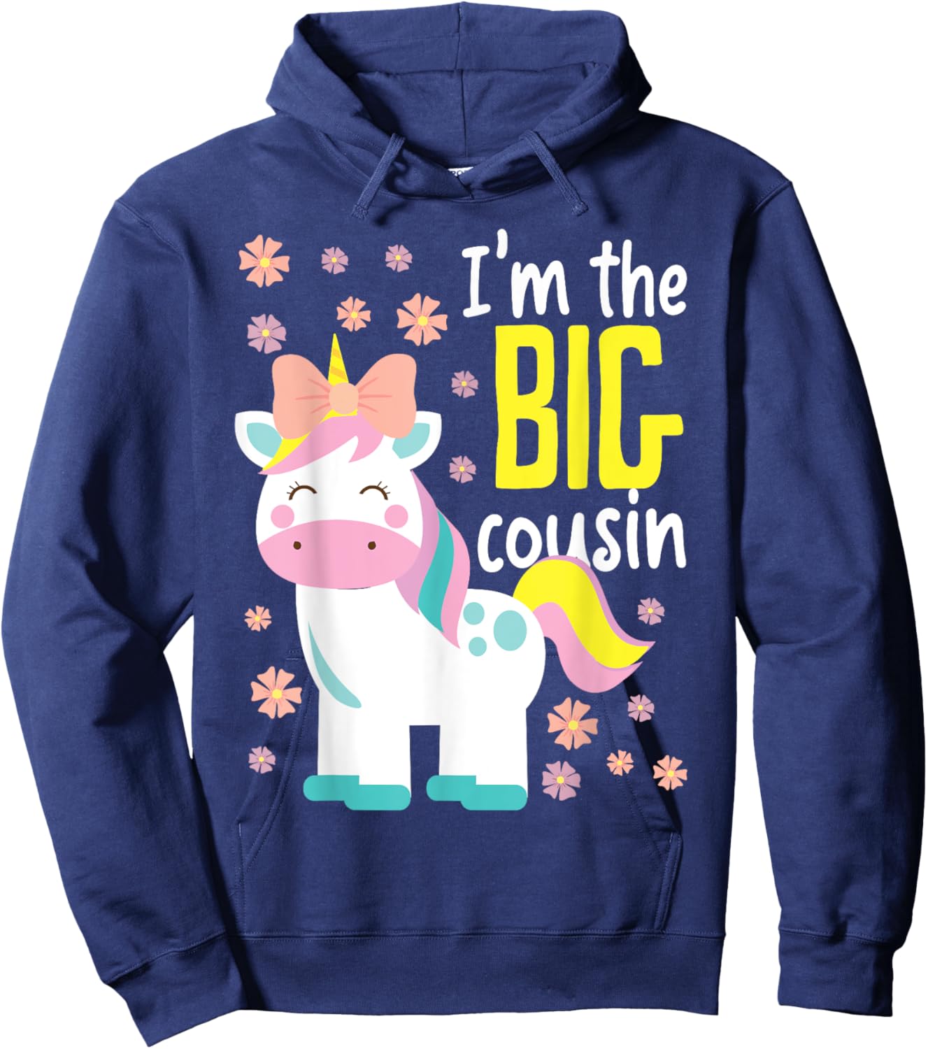 I'm The Big Cousin Cute Unicorn Hoodie - Hoodie | Navy