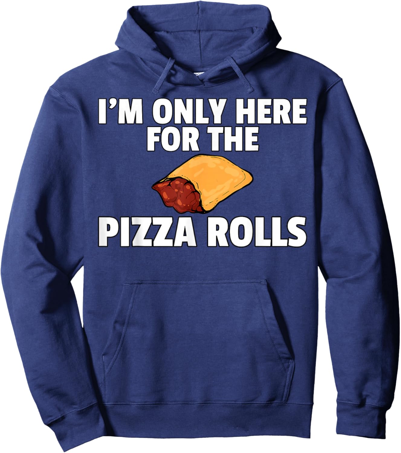 Pizza Rolls Funny Cheese Snack Hoodie - Hoodie | Navy