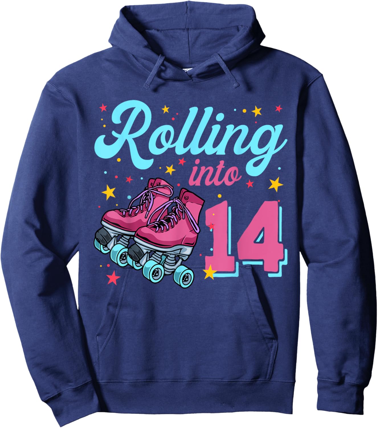14th Birthday Shirt For Girls, Roller Skates Rolling Into 14 Hoodie - Hoodie | Navy