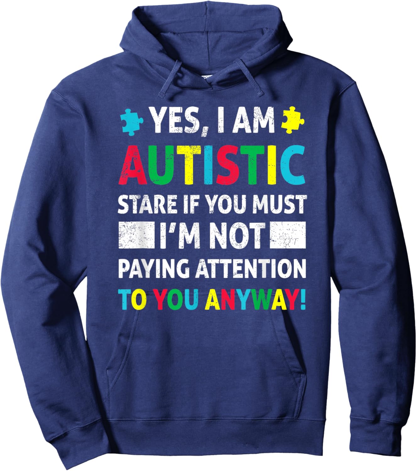 I Am Autistic Funny Autism Awareness Acceptance Puzzle Kids Small Hoodie - Hoodie | Navy