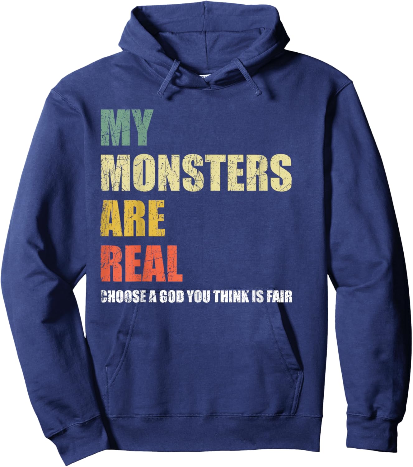 My Monsters Are Real Hoodie - Hoodie | Navy