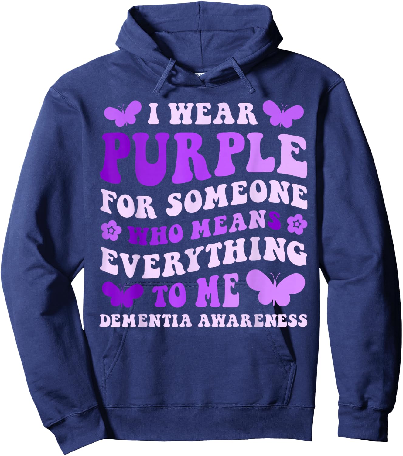 Alzheimer's Awareness I Wear Purple For Someone Butterfly Hoodie - Hoodie | Navy