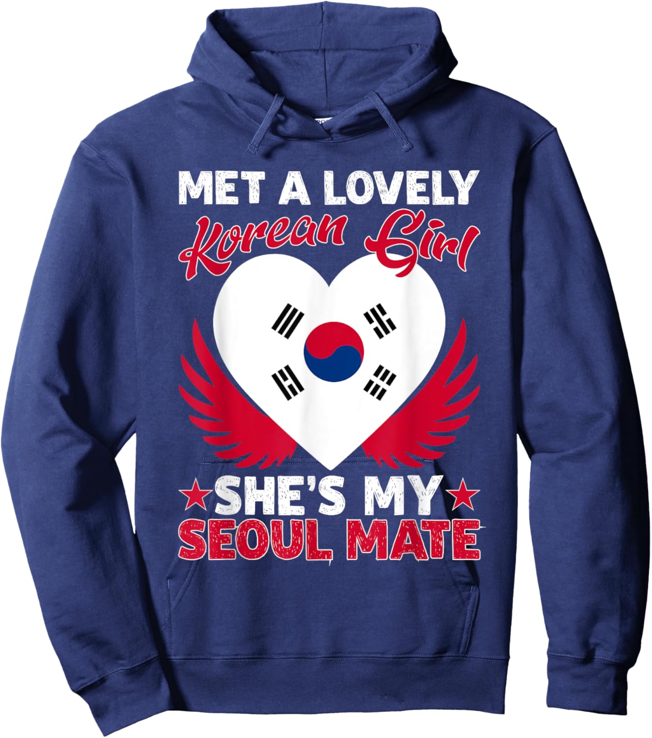 Met A Lovely Korean Girl, She's My Seoul Mate Hoodie - Hoodie | Navy