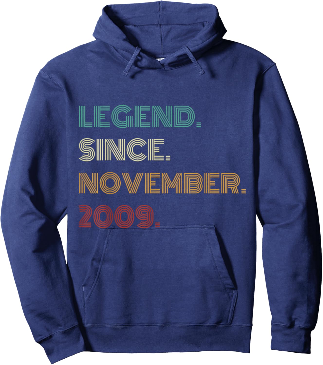 16 Years Old Legend Since November 2009 16th Birthday Hoodie - Hoodie | Navy