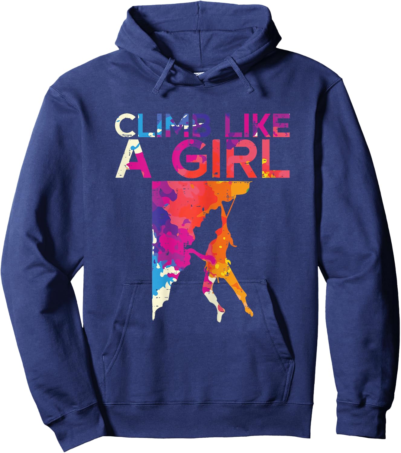 Climb Like A Girl Rock Climber Bouldering Women Girls Kids Hoodie - Hoodie | Navy