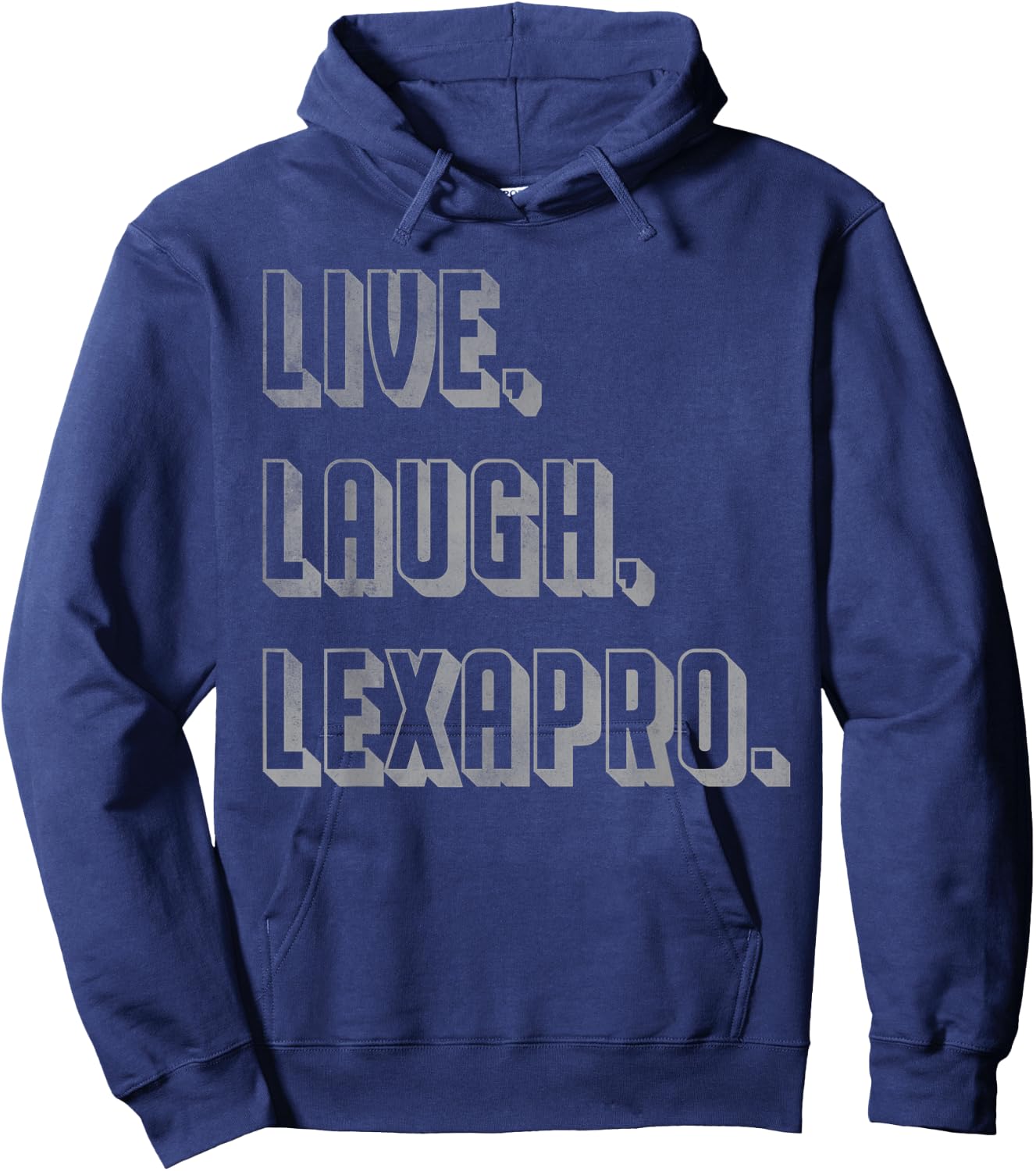 Live Laugh Lexapro Hoodie - Hoodie | Navy