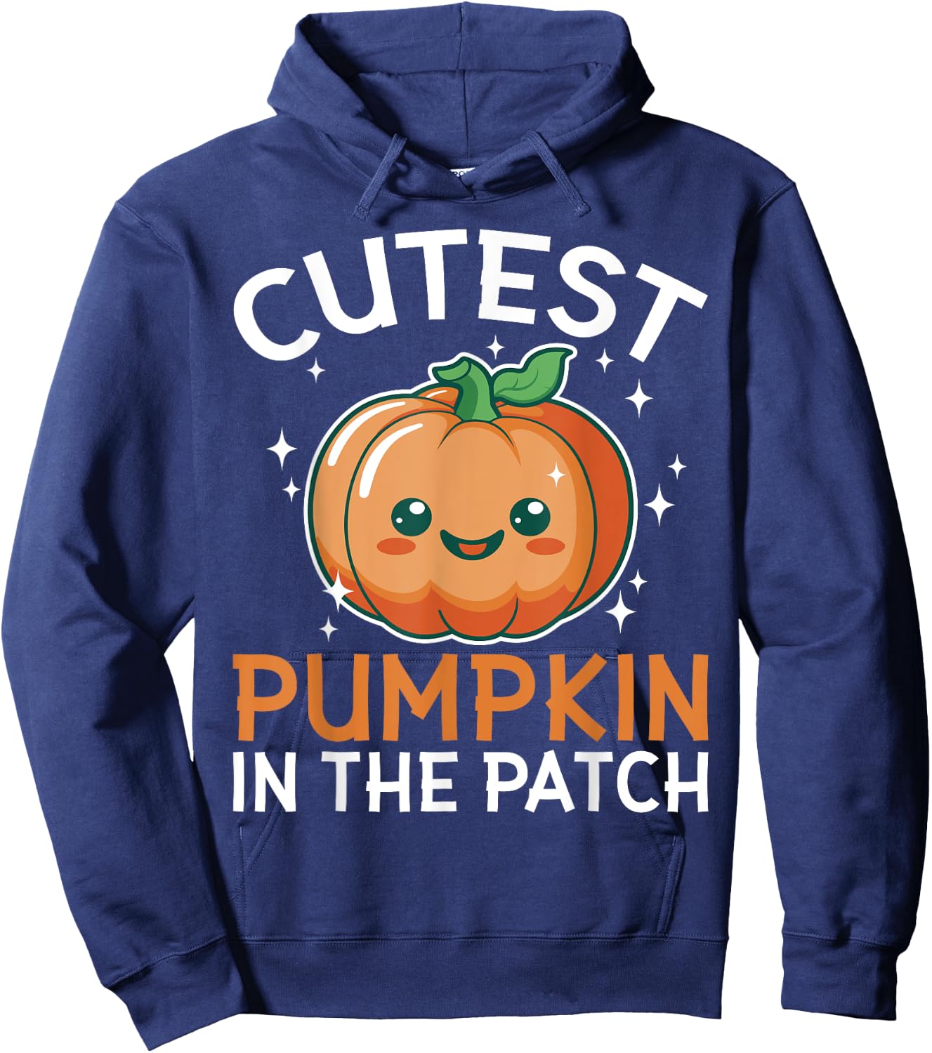 Cutest Pumpkin in the Patch Funny Halloween Kids Adults Hoodie - Hoodie | Navy