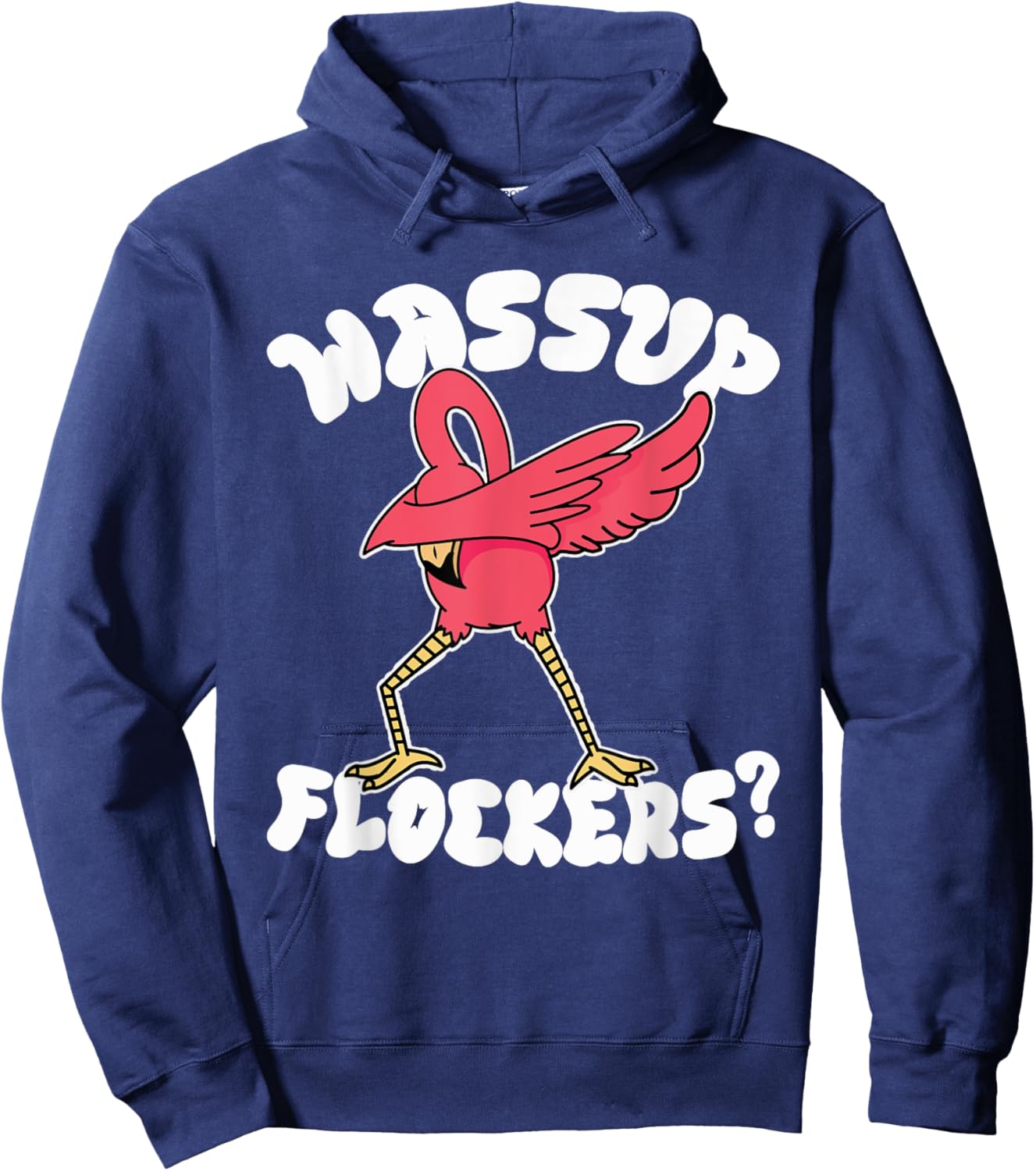 Wassup Flockers Funny Dabbing Flamingo Hoodie - Hoodie | Navy