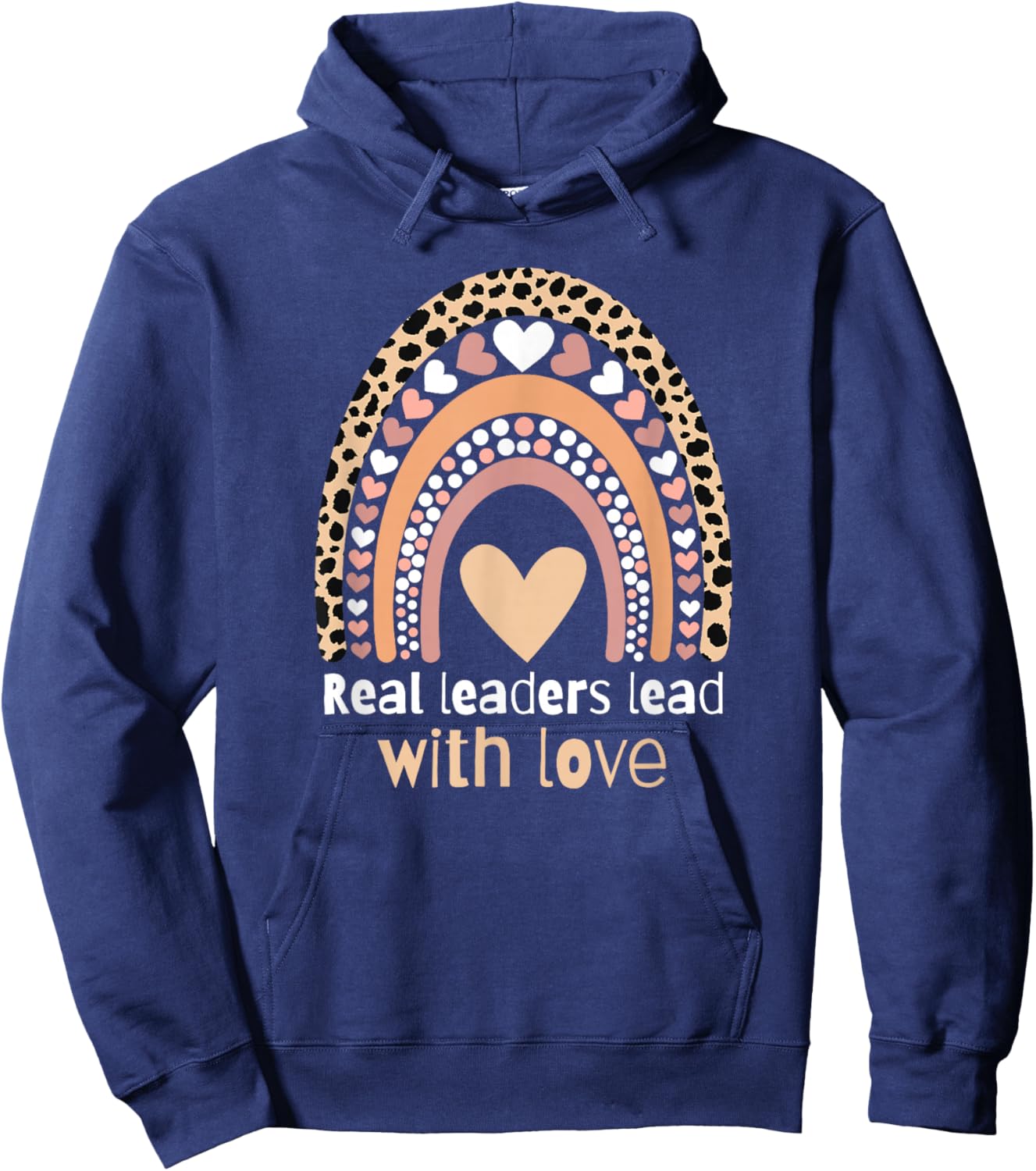 Real Leaders Lead with Love Hoodie - Hoodie | Navy