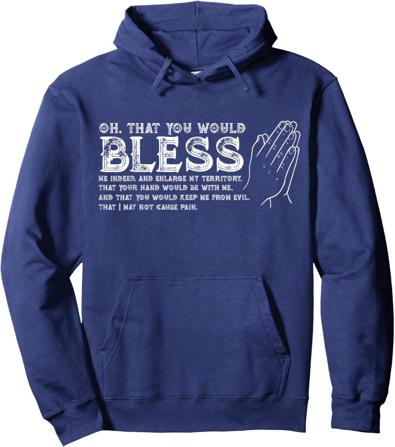 Jabez Prayer - Oh That you would Bless Me Indeed - Verse Hoodie - Hoodie | Navy