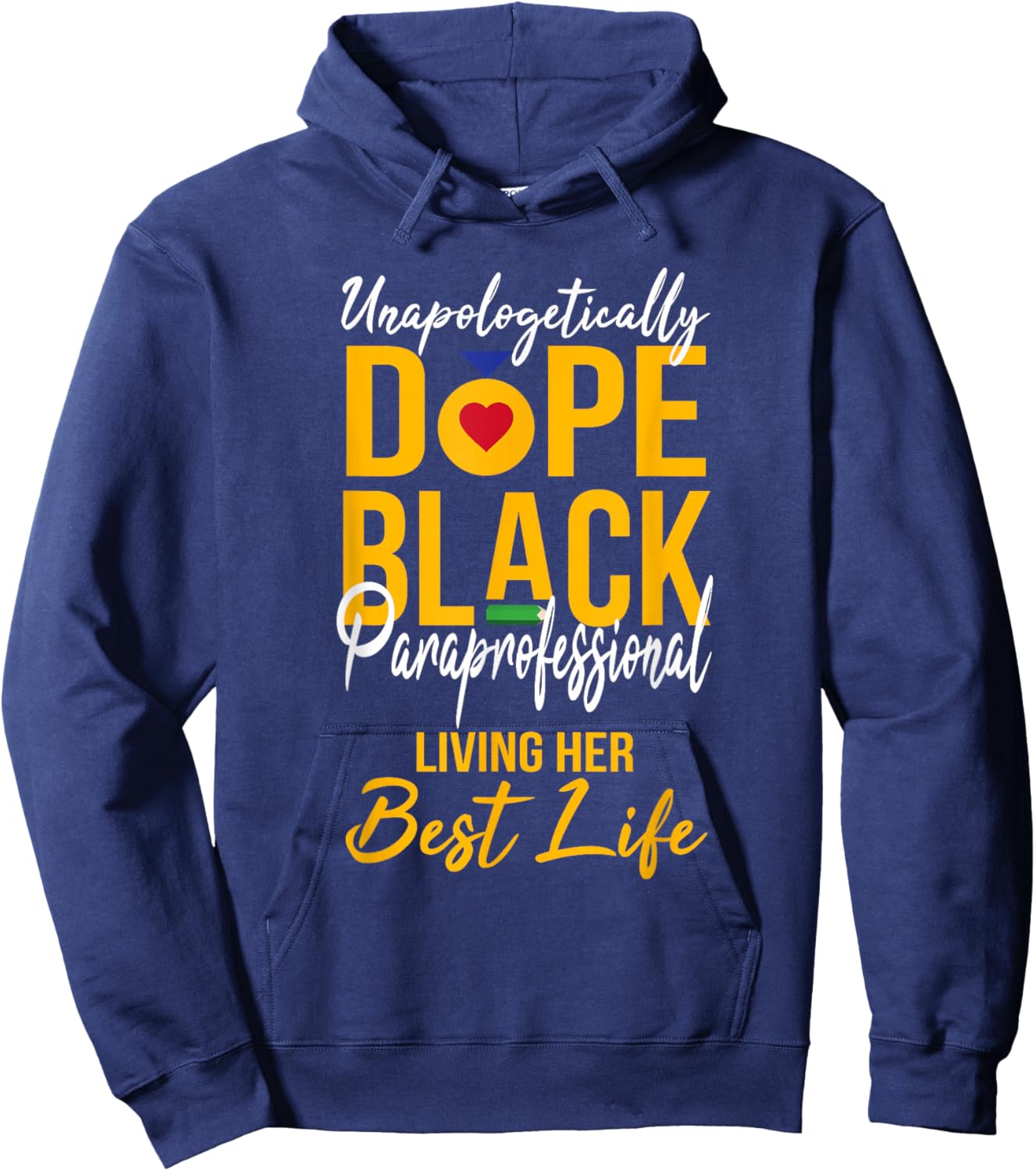 Unapologetically Dope Black Paraprofessional Afro Pride BHM Hoodie - Hoodie | Navy