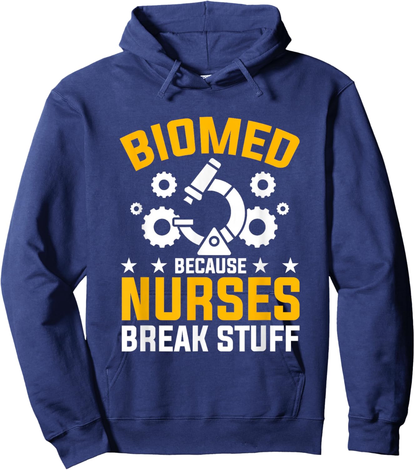 Nurses Break Stuff Biomed Biomedical Engineer Hoodie - Hoodie | Navy