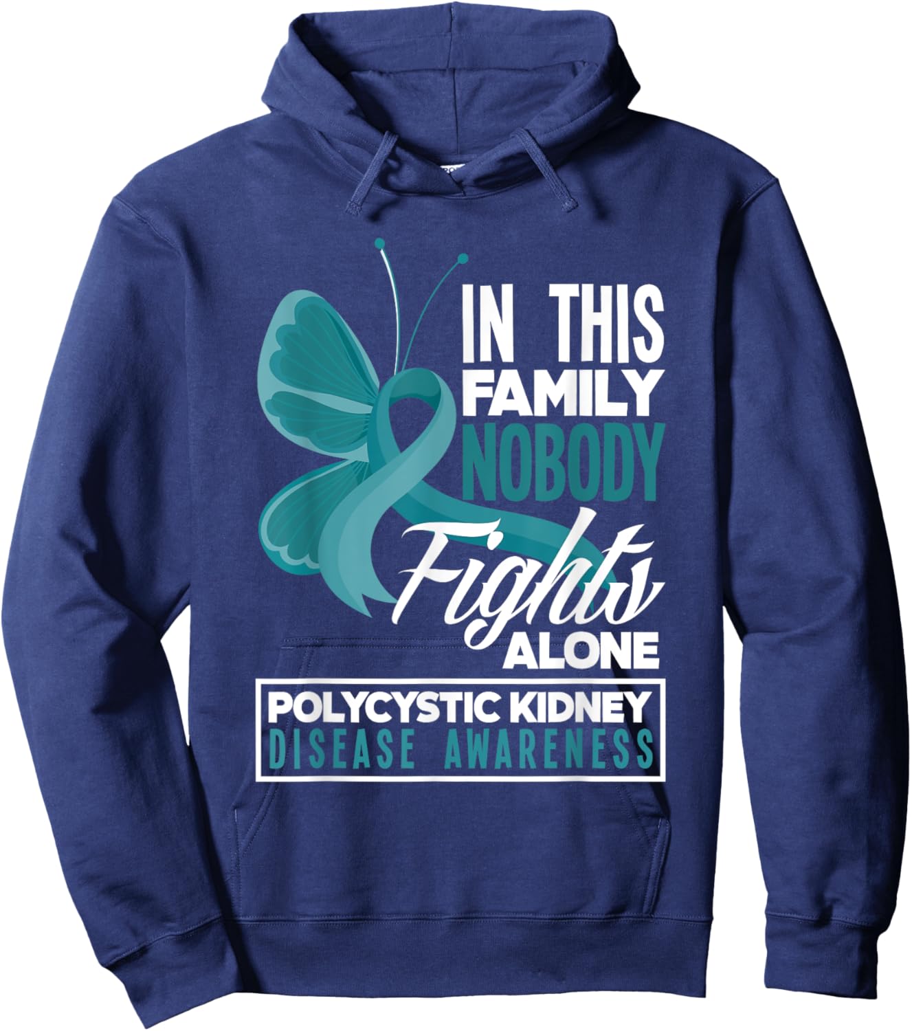 In This Family Nobody Fights Alone PKD Awareness Hoodie - Hoodie | Navy