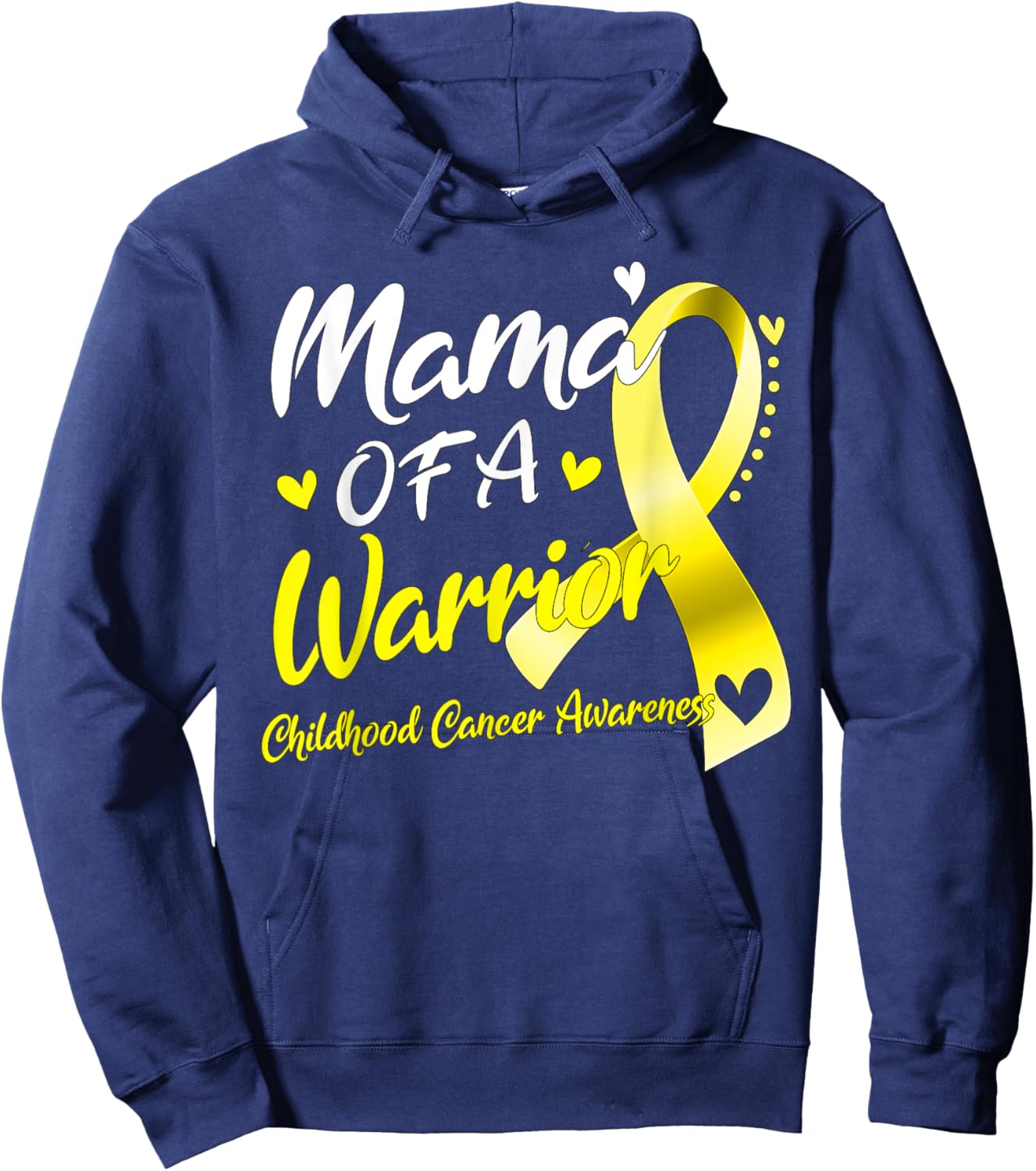 Mama of A Warrior Childhood Cancer Awareness Hoodie - Hoodie | Navy