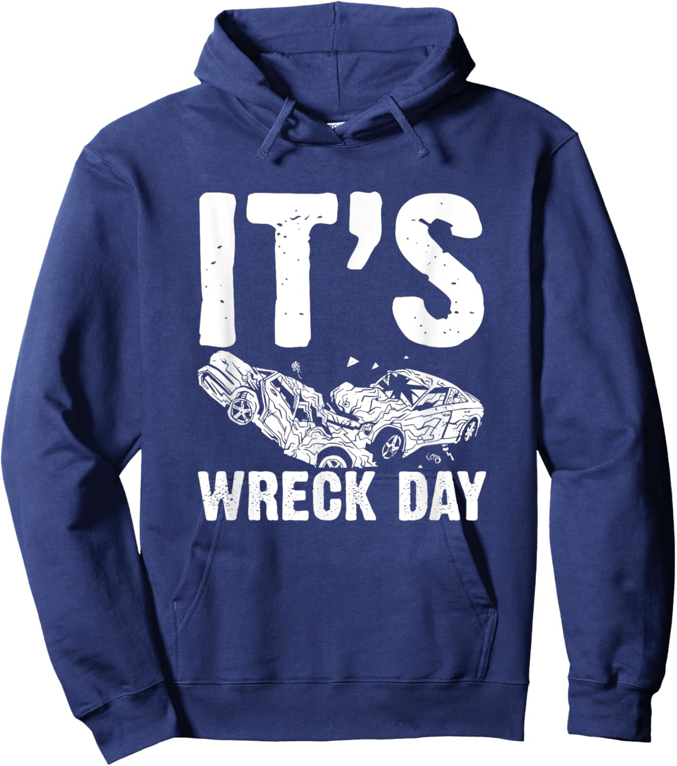 Its Demolition Derby Day Demo Derby Cars Hoodie - Hoodie | Navy