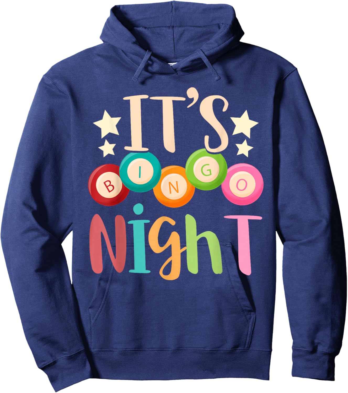 Its Bingo Night Bingo Player Gift Gambling Lottery Bingo Small Hoodie - Hoodie | Navy