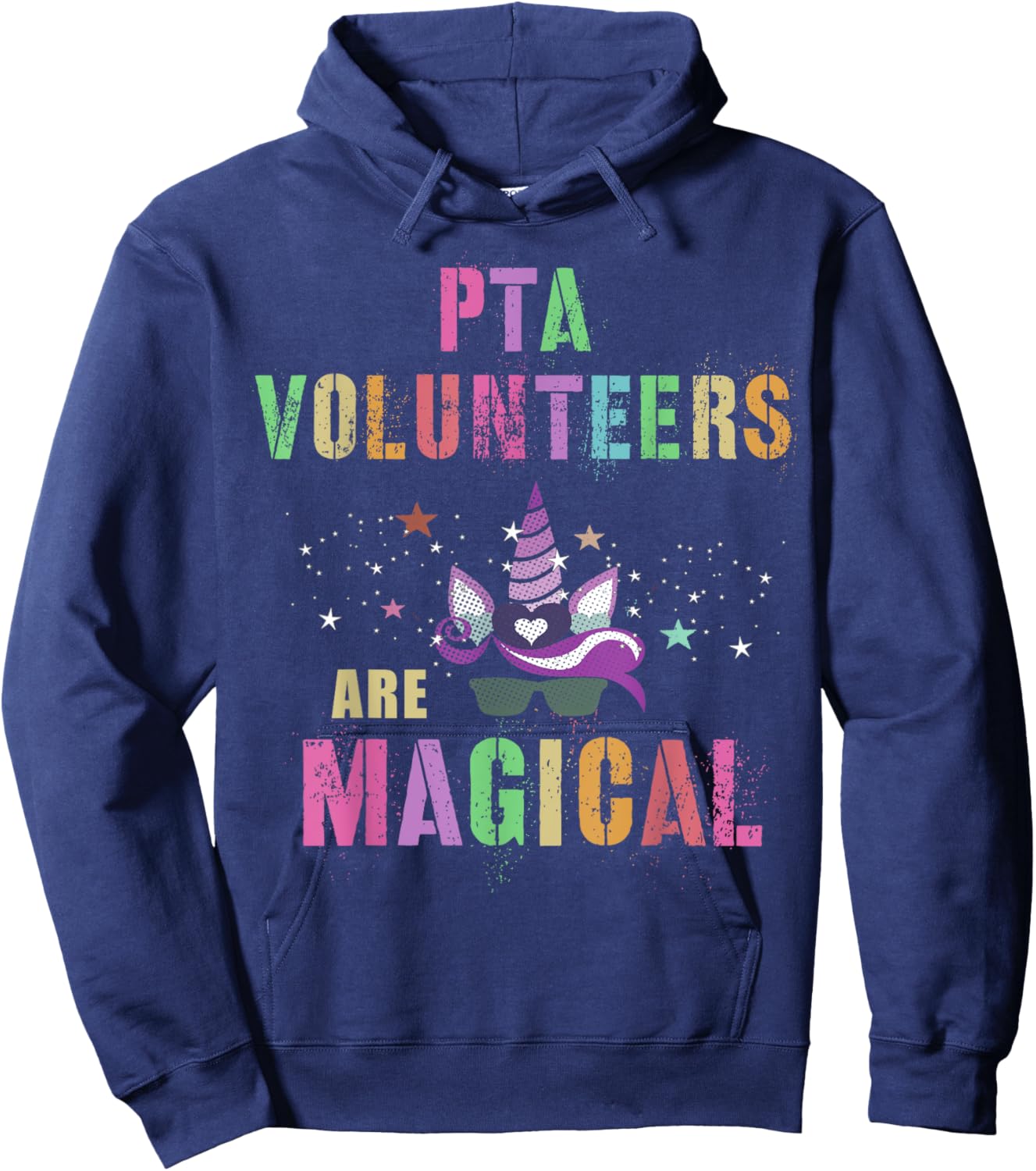 Funny PTA VOLUNTEERS ARE MAGICAL I'm Unicorn School Squad Hoodie - Hoodie | Navy