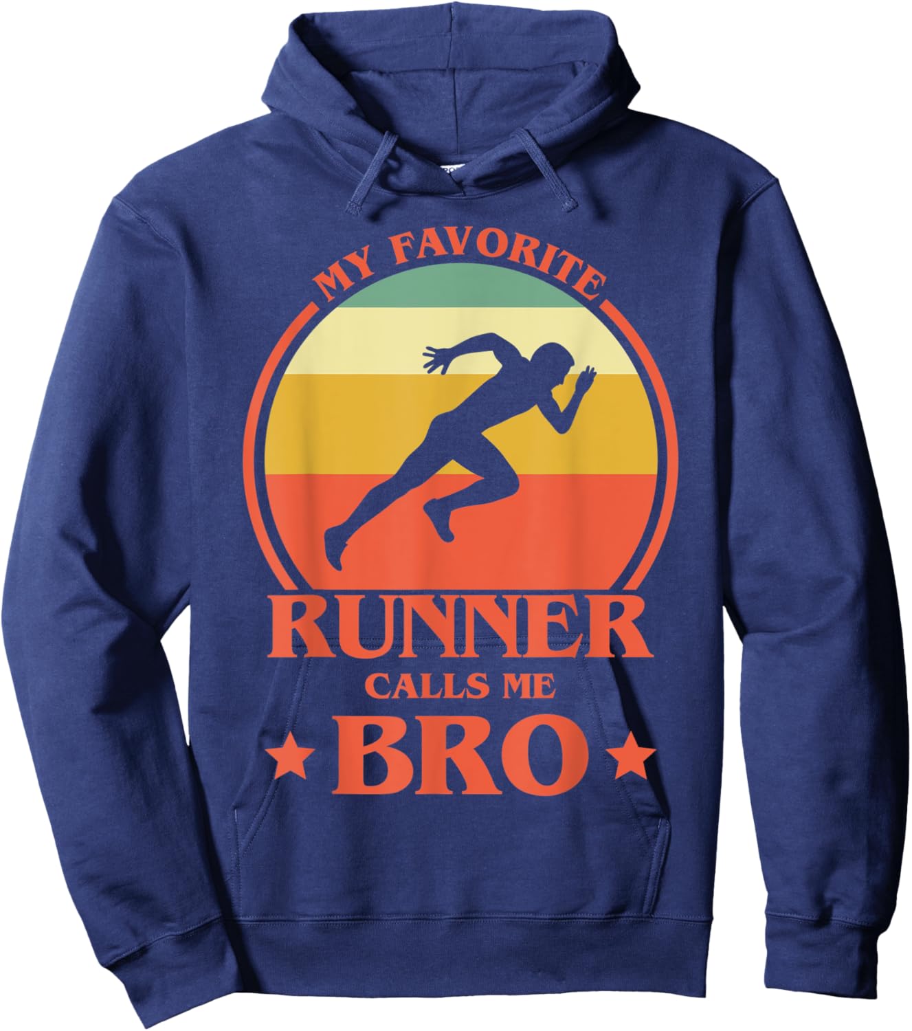My Favorite Runner Calls Me Bro Running Brother Hoodie - Hoodie | Navy