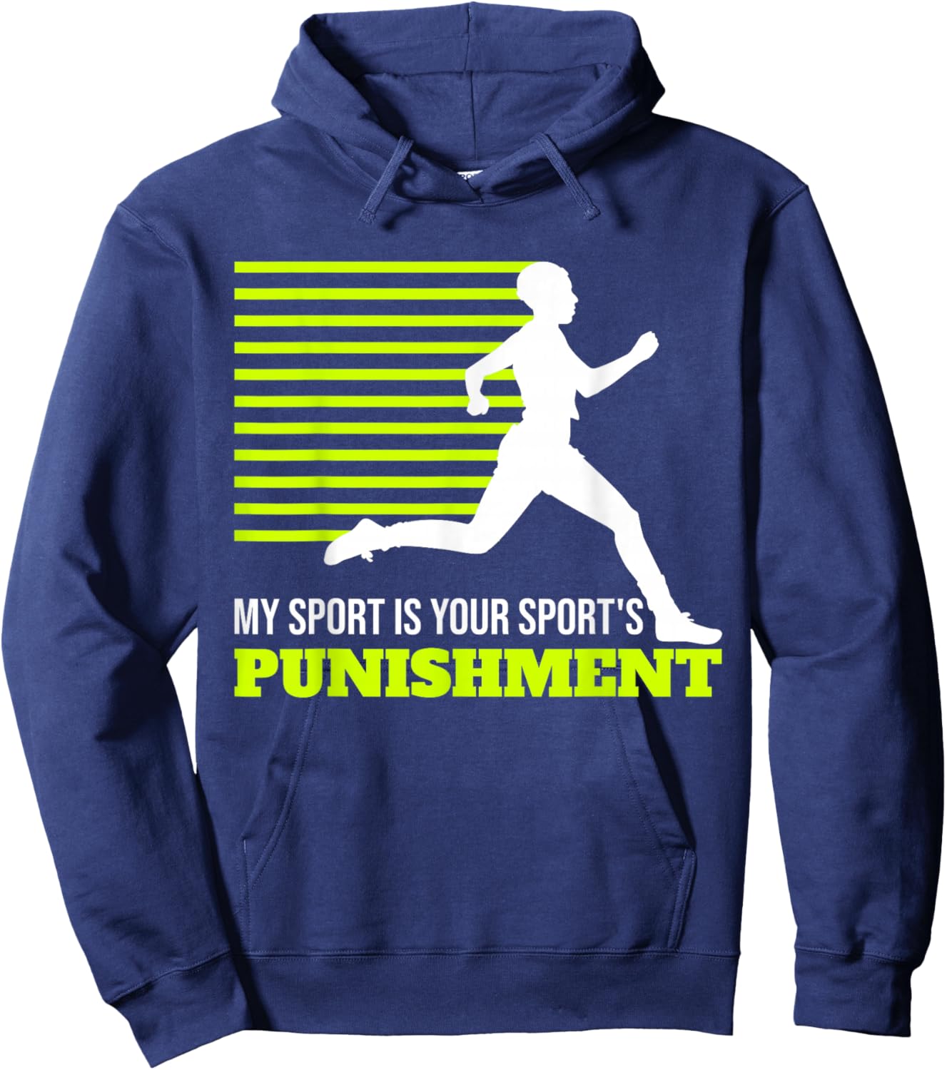 My Sport Is Your Sports Punishment XC Cross Country Hoodie - Hoodie | Navy