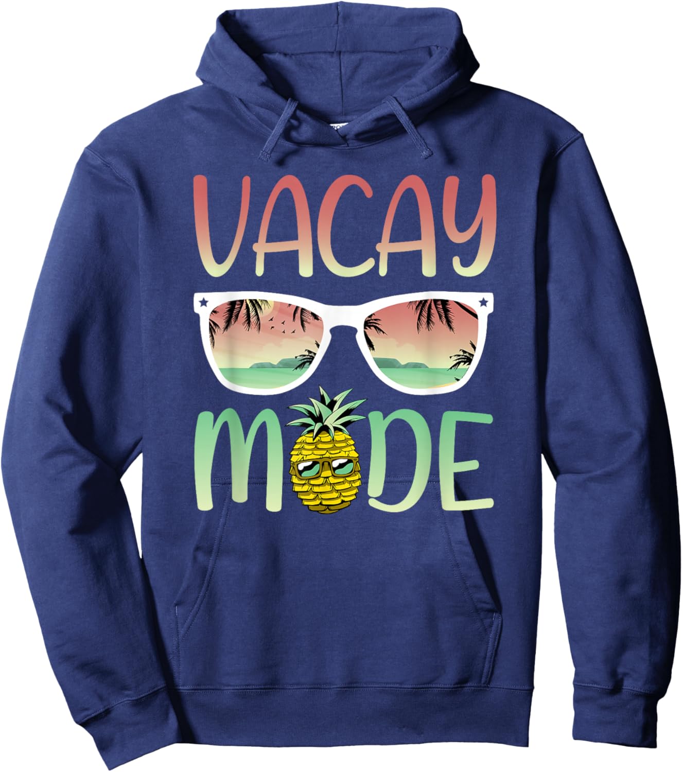 Vacay Mode | Funny Ananas with Sunglasses in Vacay Mode Small Hoodie - Hoodie | Navy