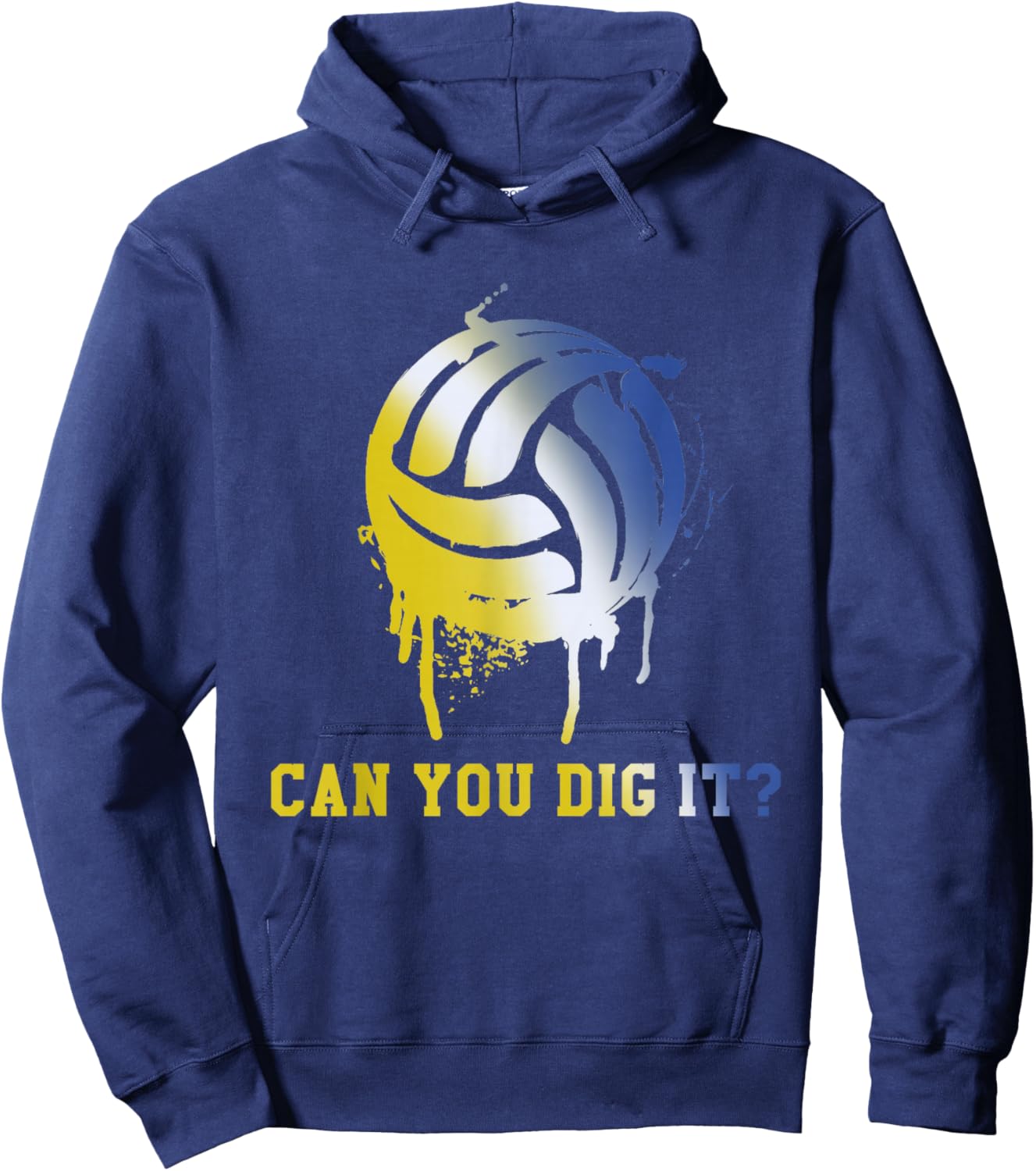 Can You Dig It? - Sports Beach Volleyball Team Hoodie - Hoodie | Navy