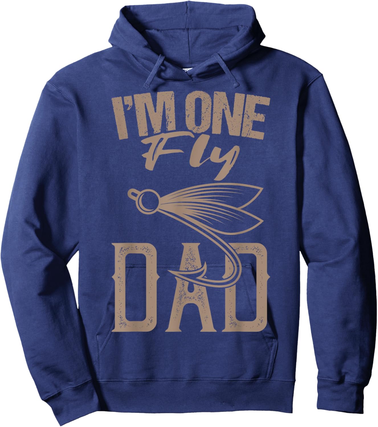Fly Fishing Saying I'm One Fly Dad Fishing Daddy Fisherman Hoodie - Hoodie | Navy
