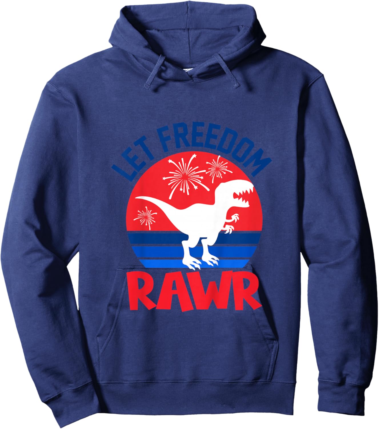 Let Freedom Rawr Cute Dinosaur Dino 4th Of July Baby Toddler Hoodie - Hoodie | Navy