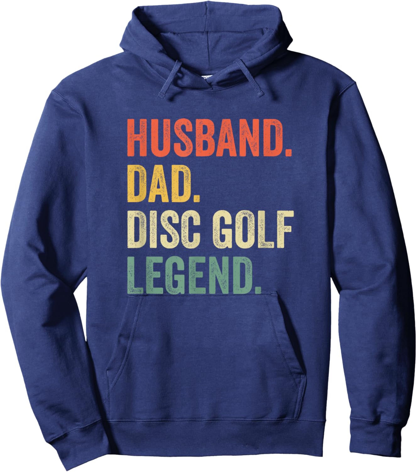 Disc Golf Funny Husband Dad Legend Vintage Frisbee Sport Hoodie - Hoodie | Navy