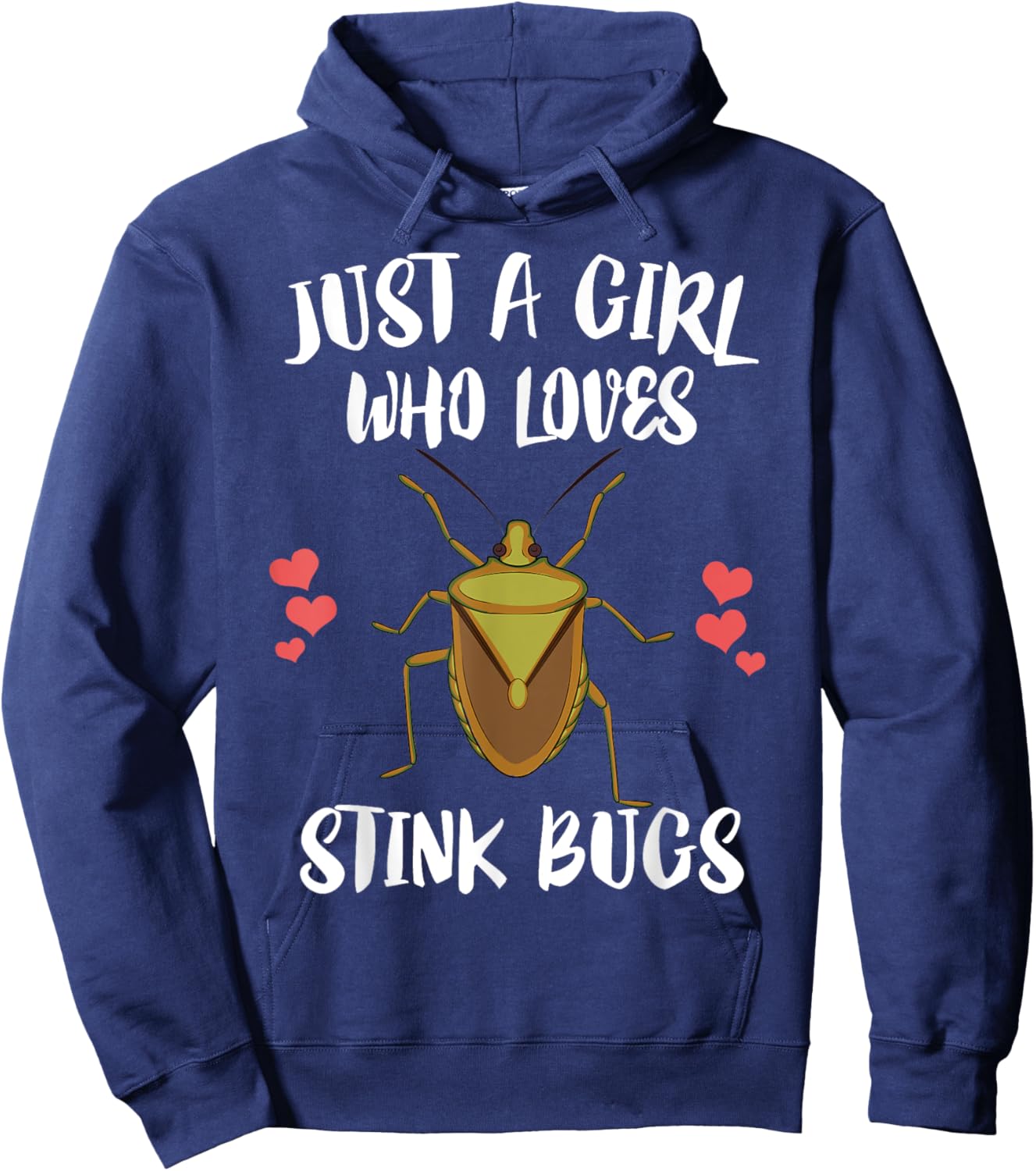 Just A Girl Who Loves Stink Bugs Insect Lover Hoodie - Hoodie | Navy