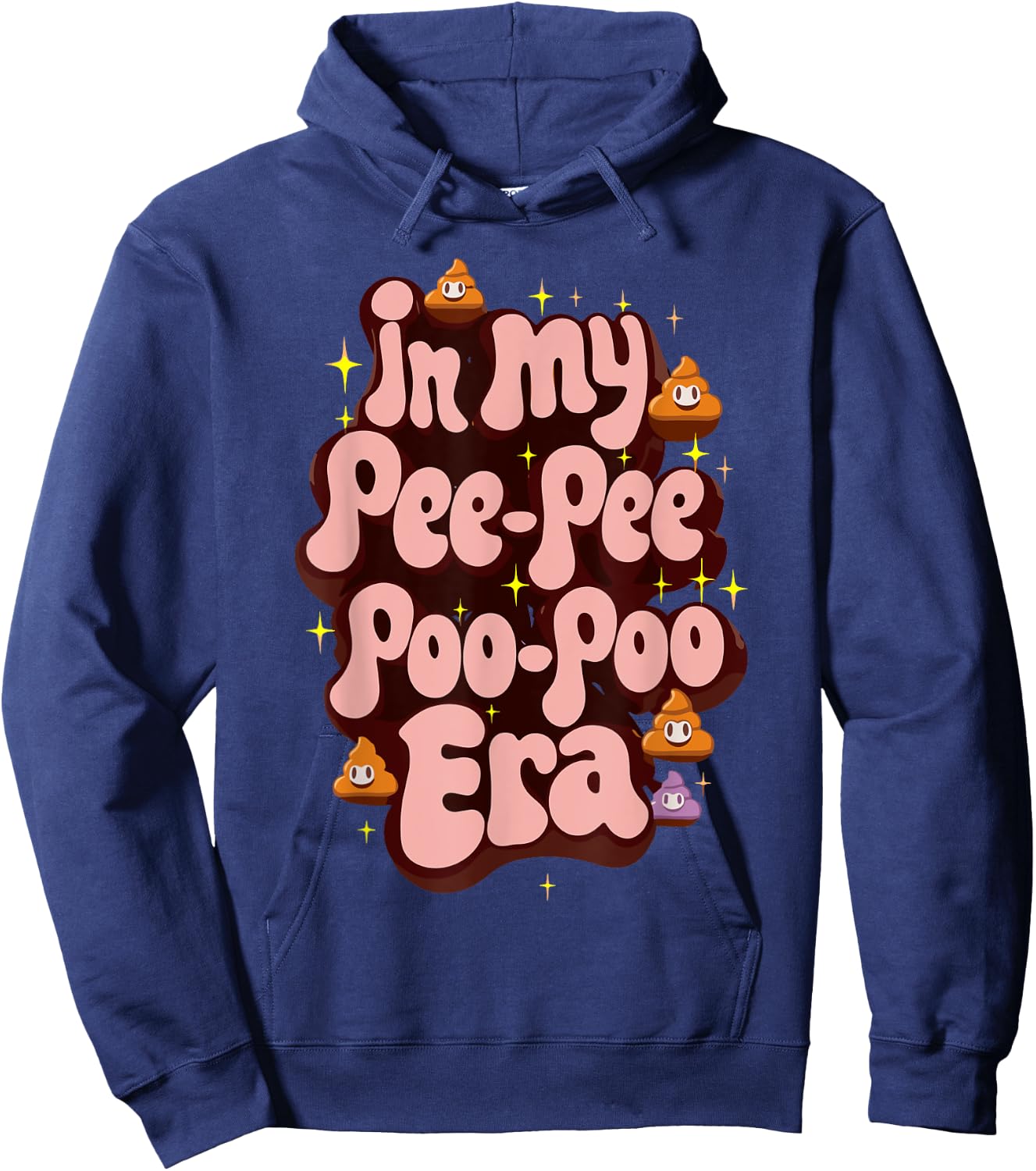 in My Pee Pee Poo Poo Era Funny Groovy Toddler Kids Joke Pun Hoodie - Hoodie | Navy