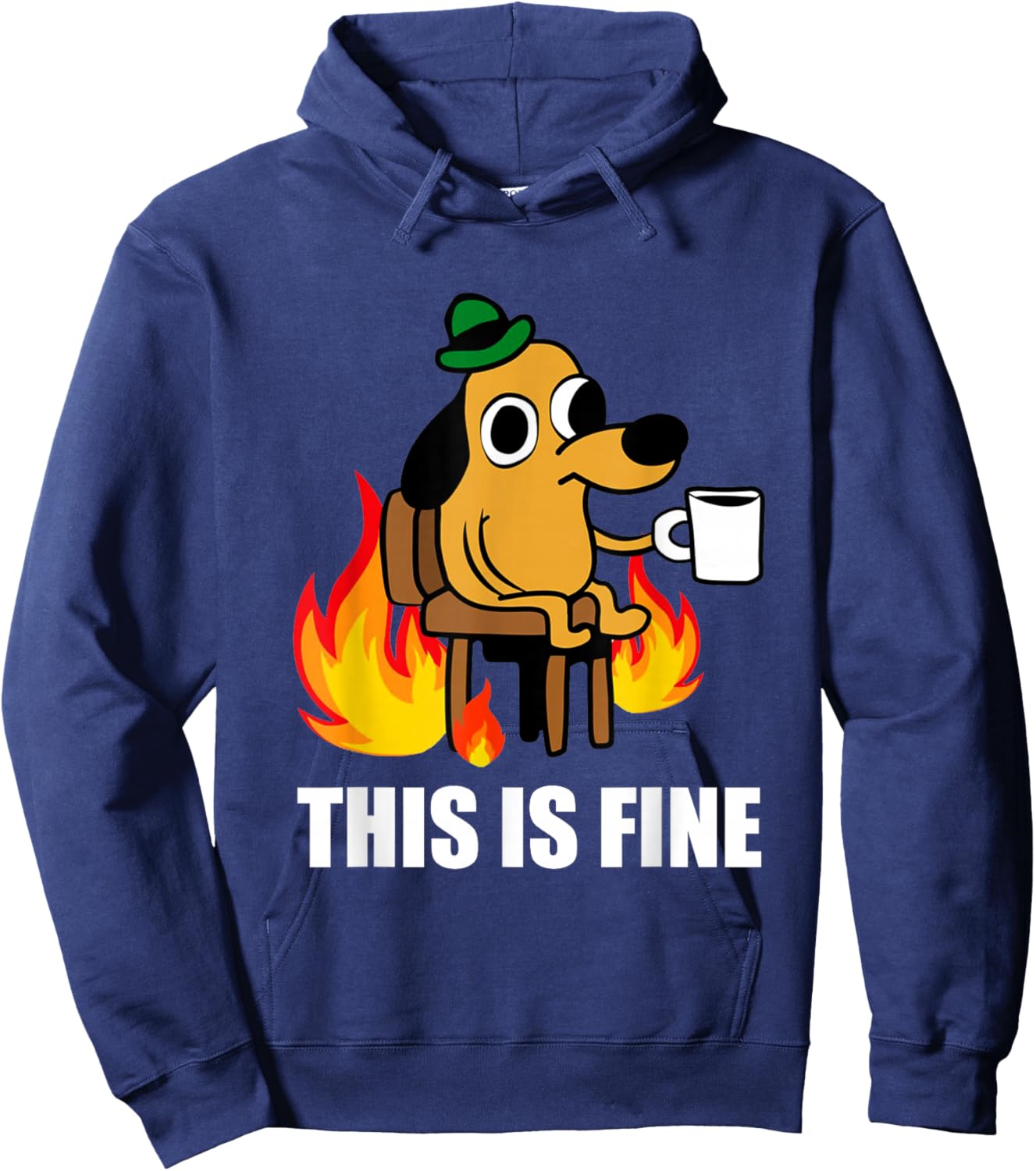 This is Fine Dog Internet Meme Burning San Francisco Hoodie - Hoodie | Navy