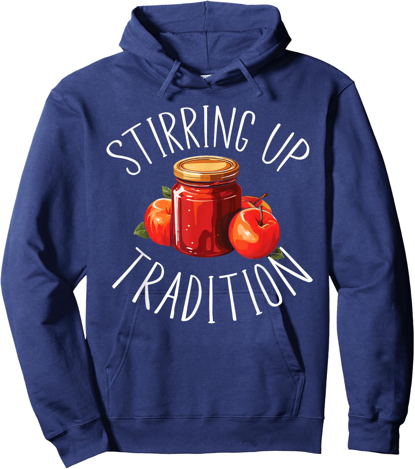 Apple Butter Making Food Lover Foodie Recipe Sauce Hoodie - Hoodie | Navy