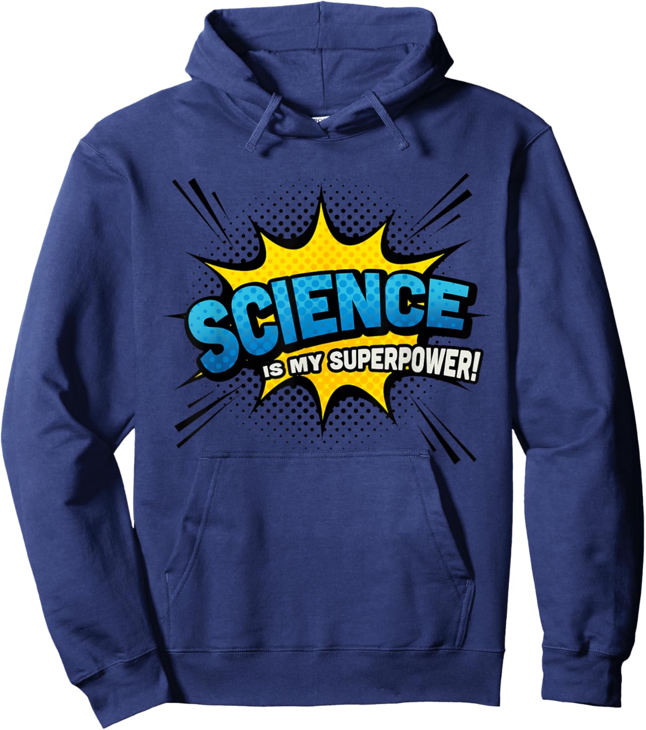 Science is my Superpower - Comic Book Style Hoodie - Hoodie | Navy