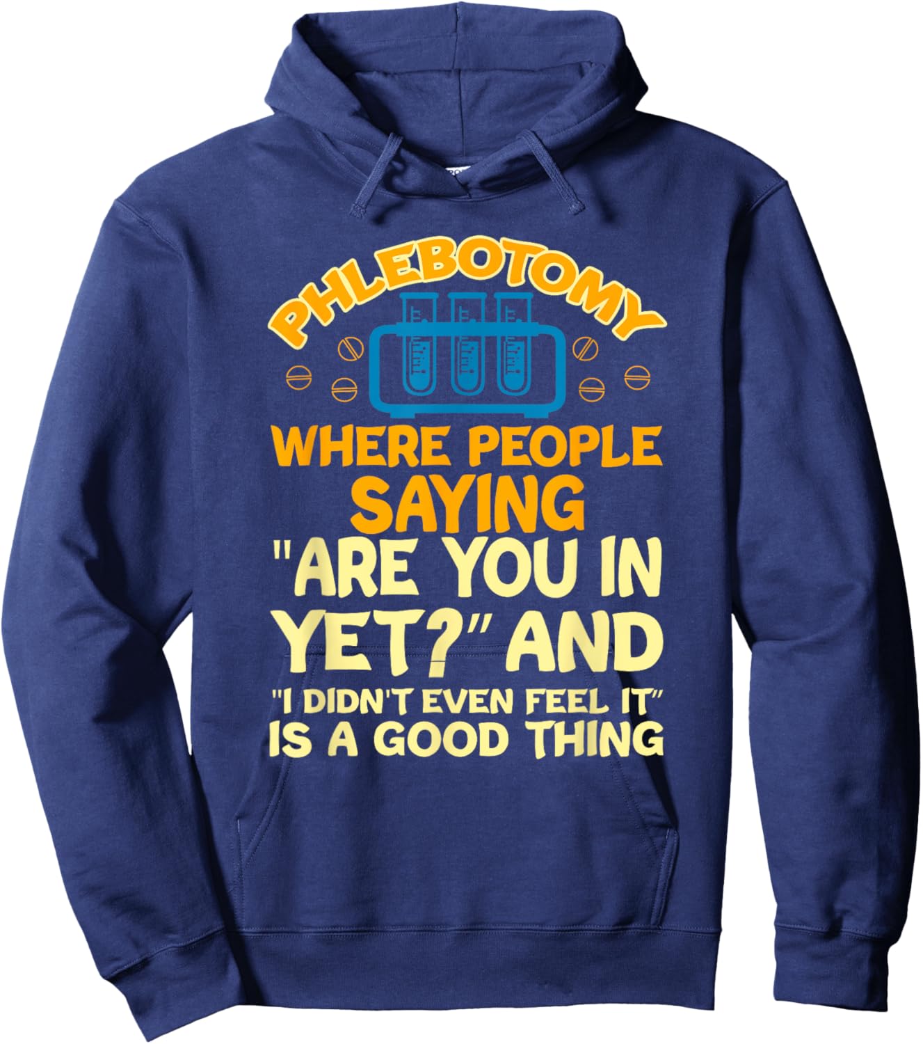 Funny Phlebotomy lab technician accessories - Phlebotomist Hoodie - Hoodie | Navy