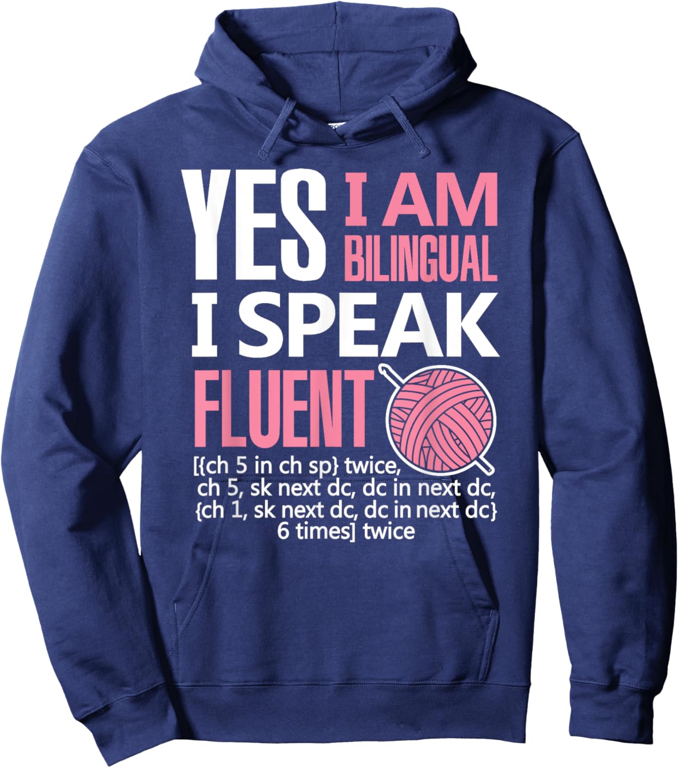 Crochet Shirt Bilingual Crocheting Needlecraft Funny Sewing Hoodie - Hoodie | Navy