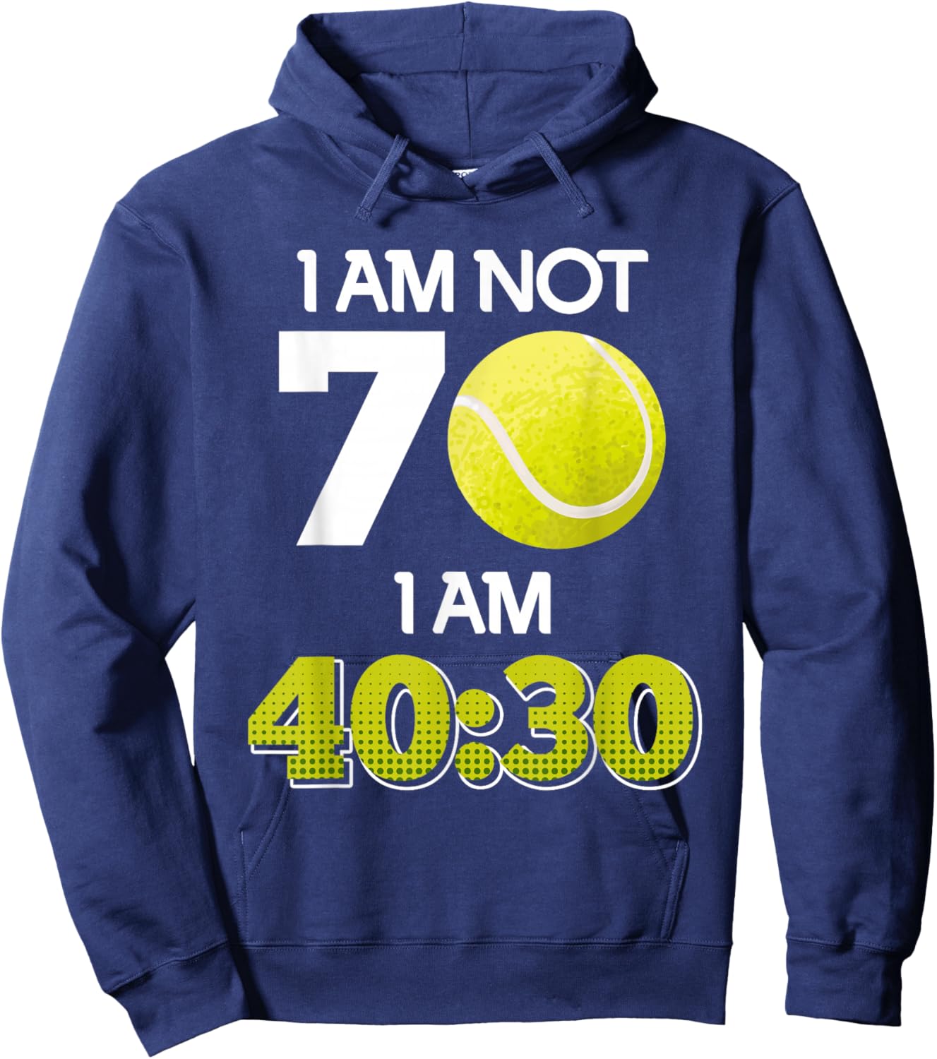 Tennis Player 70 Years 70th Birthday 70 Years Hoodie - Hoodie | Navy