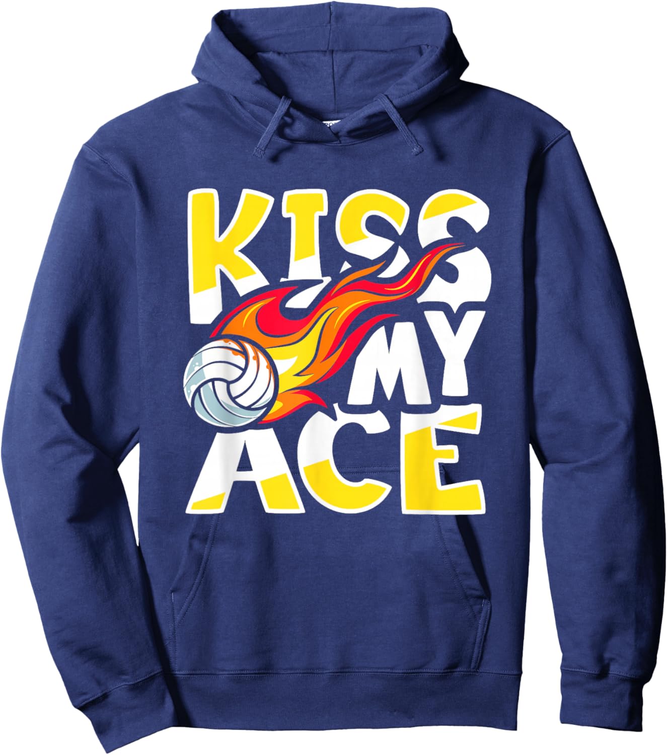 Kiss my Ace Volleyball Training Design for a Volleyball Team Hoodie - Hoodie | Navy