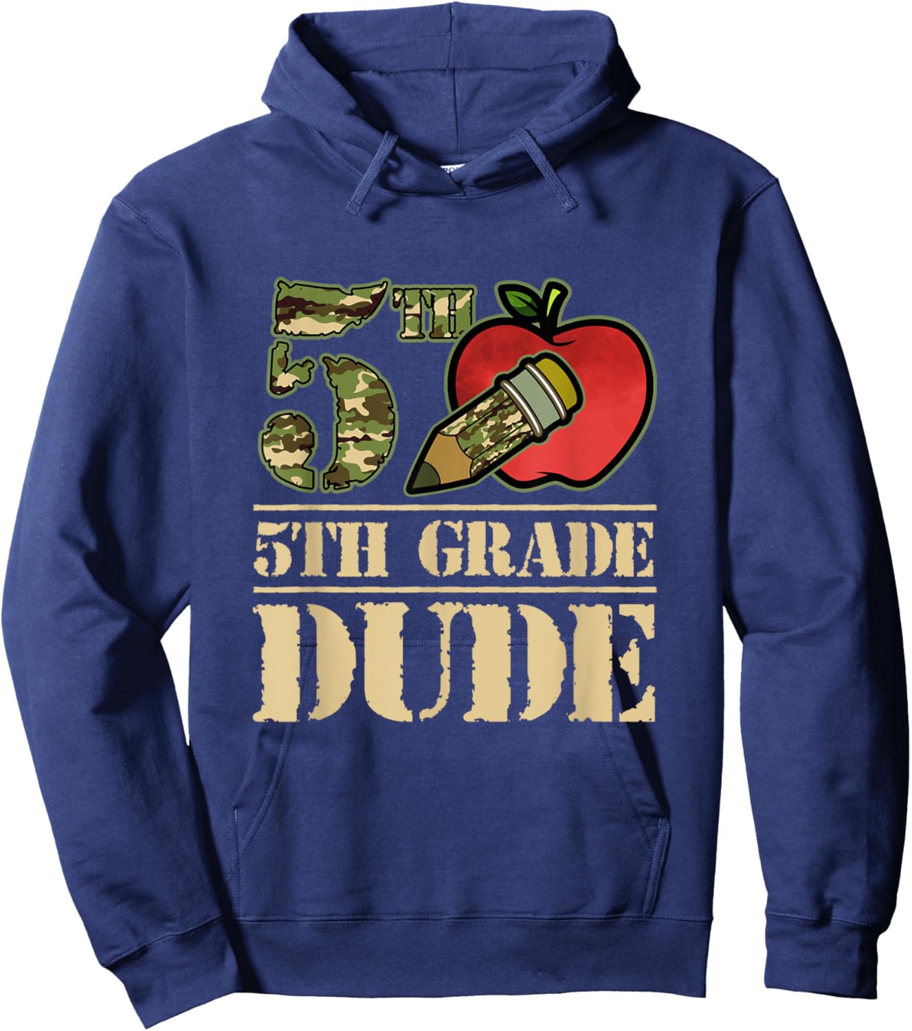 Camo Pencil 5th Grade Dude Student First Day Of School Hoodie - Hoodie | Navy