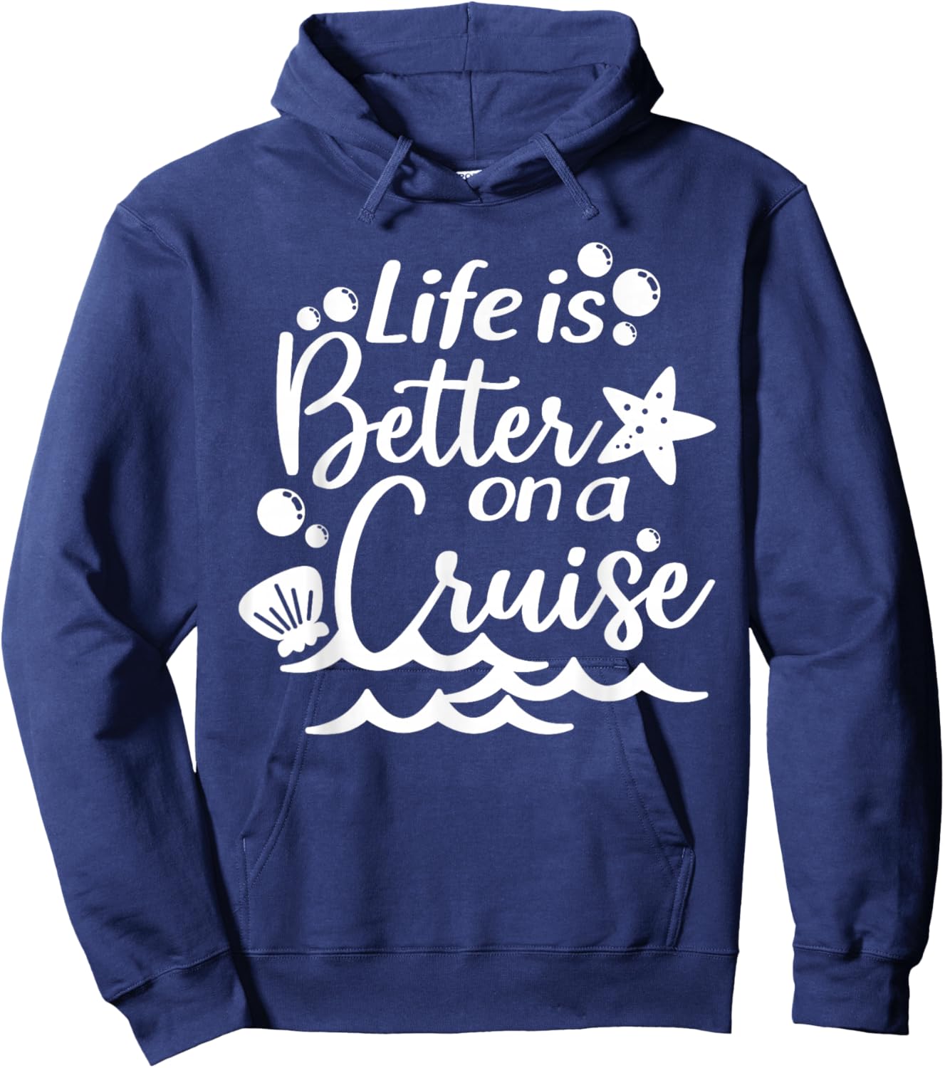 Life is Better On A Cruise, Men Women Kids, Family Vacation Hoodie - Hoodie | Navy
