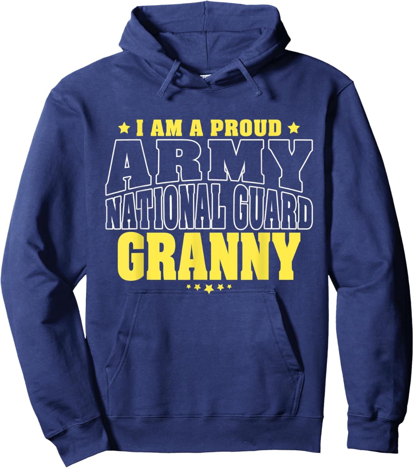 I Am A Proud Army National Guard Granny - Military Grandma Hoodie - Hoodie | Navy